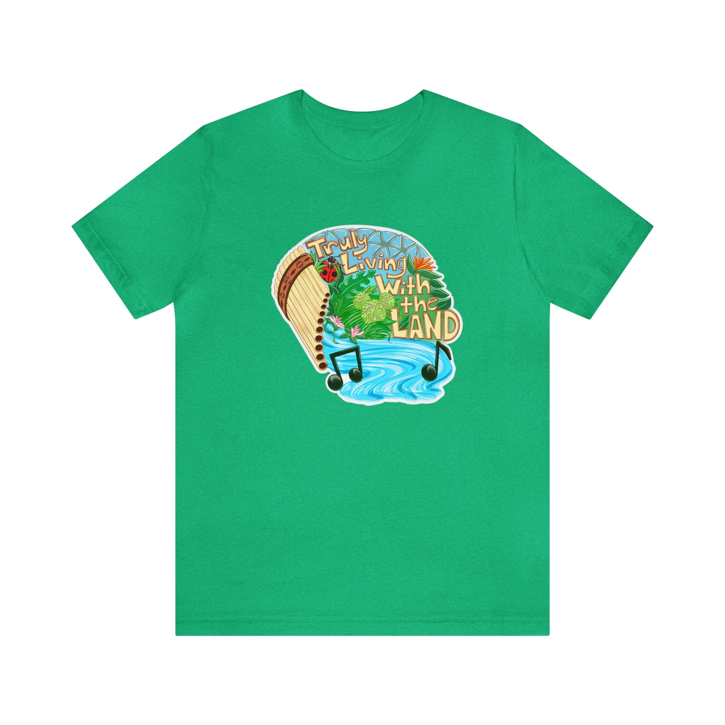 Heather Green Truly Living with the Land Tee